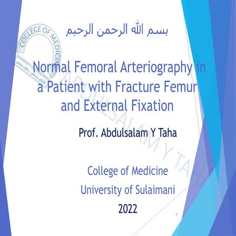 Normal Femoral Arteriogram in a Patient with Fracture femur and external fixation.pdf