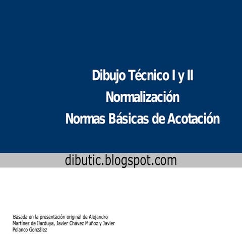 Normalización. Acotación