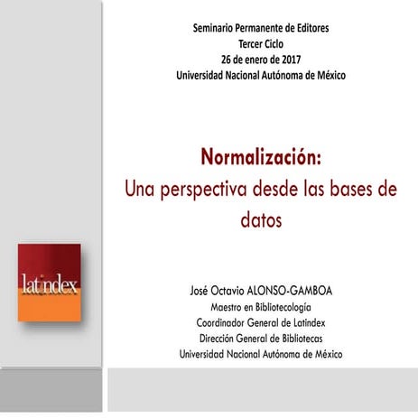 Normalización: Una perspectiva desde las bases de datos