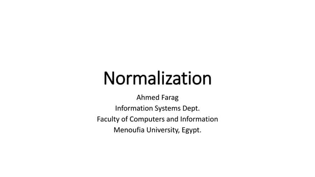 Normalization