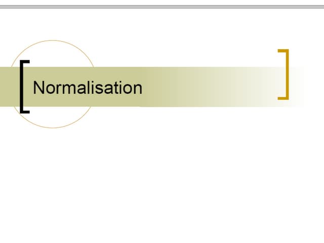 Normalization