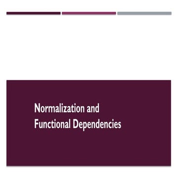 Normalization and Functional Dependencies.pptx