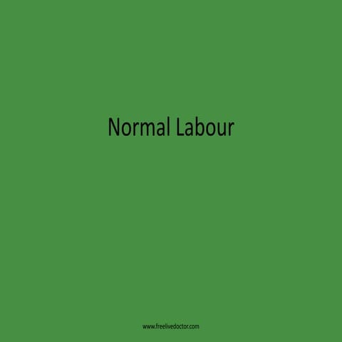 Normal labour