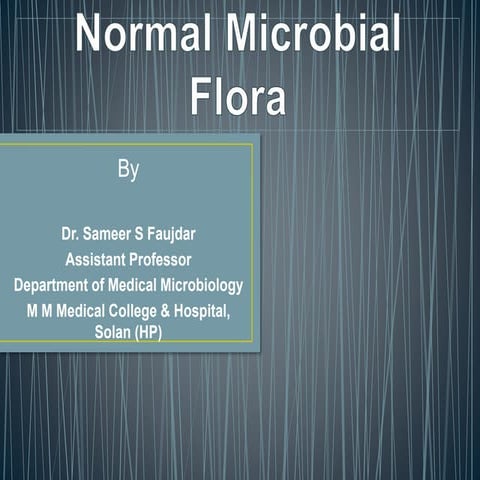 Normal microbial flora