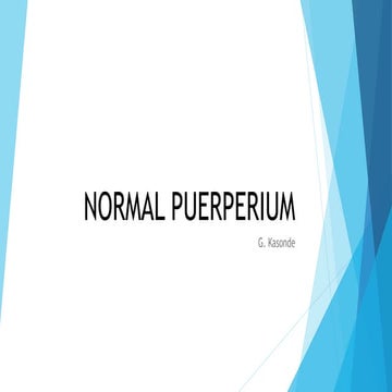 NORMAL PUERPERIUM presentation notes for medical students