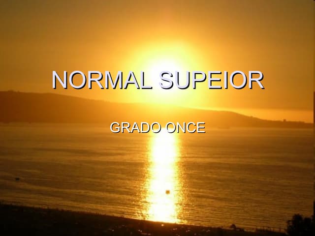 Normal Supeior