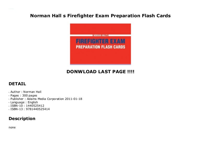 Norman Hall s Firefighter Exam Preparation Flash Cards