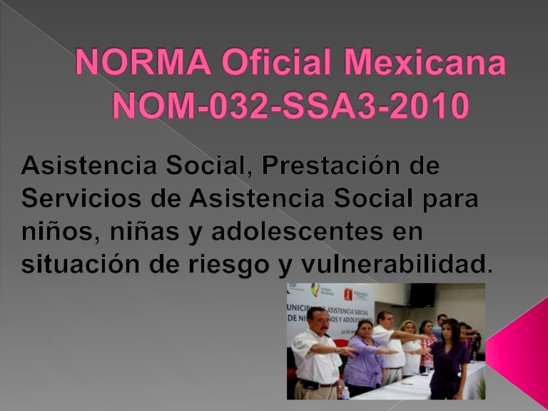 Norma oficial mexicana nom032ssa32010