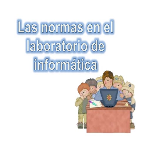 Normas del labo. para i ciclo y ai