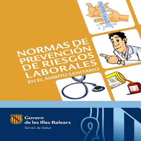 Normas actuacion prevención riesgos