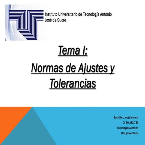 Normas de ajuste y tolerancia