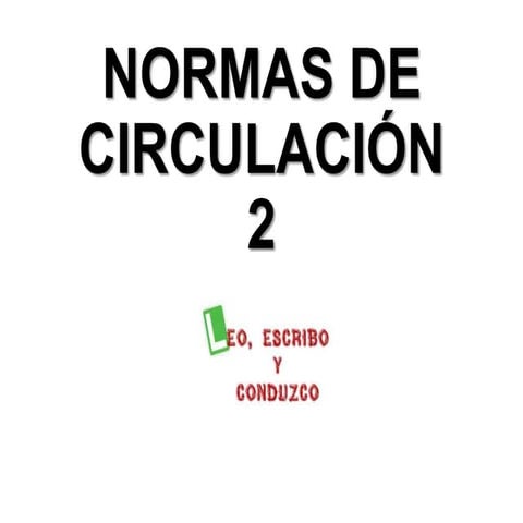 Normas de circulación   2