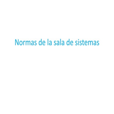 Normas de la sala1
