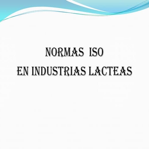 Normas iso en industrias lacteas