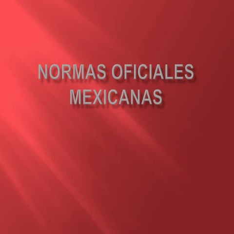 Normas oficiales mexicanas