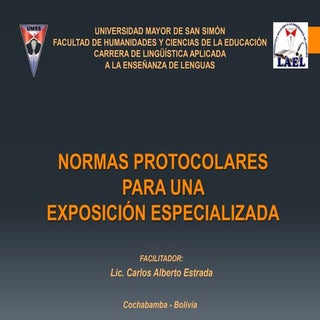 Normas para el inicio de una exposi...