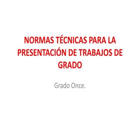 Normas técnicas para la presentación de trabajos