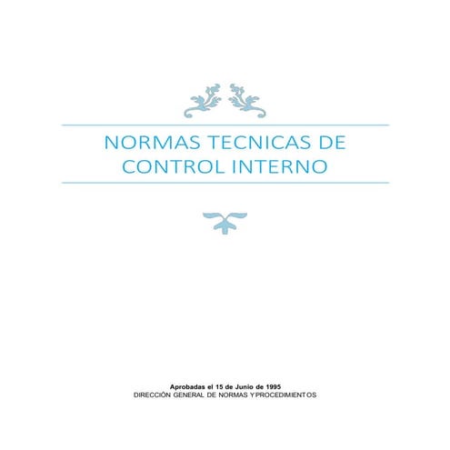ACUERDO A-039-2023 NORMAS GENERALES Y TECNICAS DE CONTROL INTERNO ...