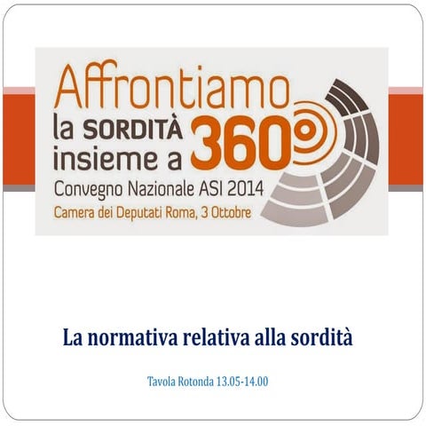 Normativa sordità - 1°parte