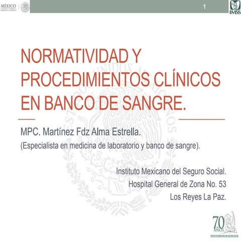 Normatividad y procedimientos clínicos en banco de sangre