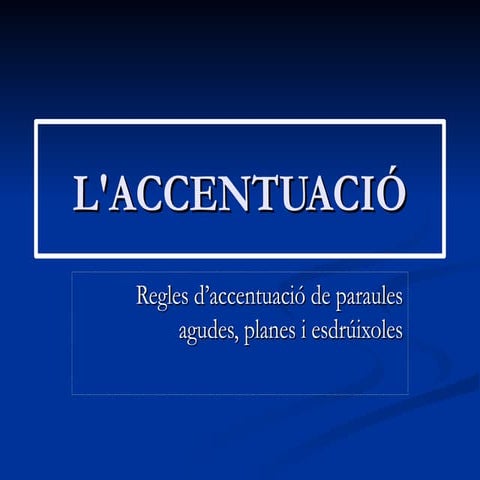 Normes d'accentuació