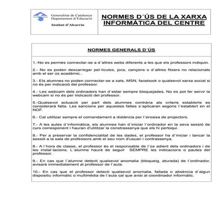 Normes d´us de la xarxa informatica