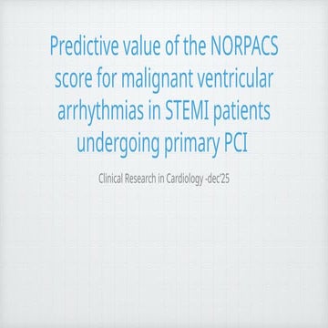 Predictive Value of NORPACS Score for Malignant Ventricular Arrhythmias ...