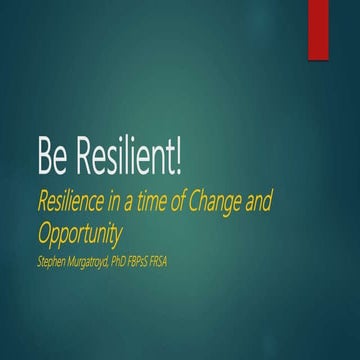 Be Resilient! Presentation to NORQUEST Colllege