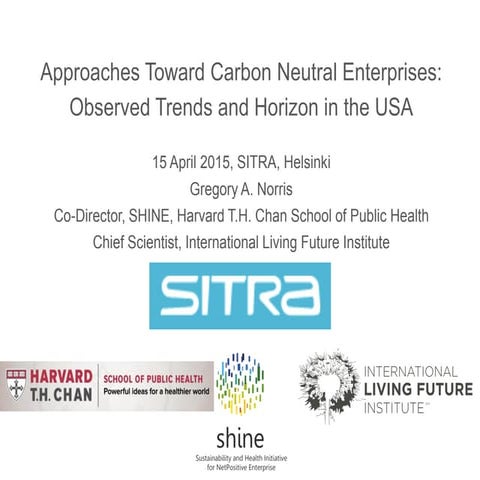 Greg Norris: Approaches Toward Carbon Neutral Enterprises - Observerd Trends ...