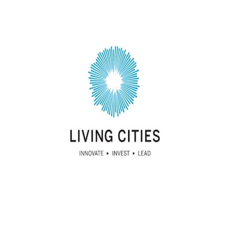 Living Cities: Innovate > Invest > Lead by Elizabeth Reynoso