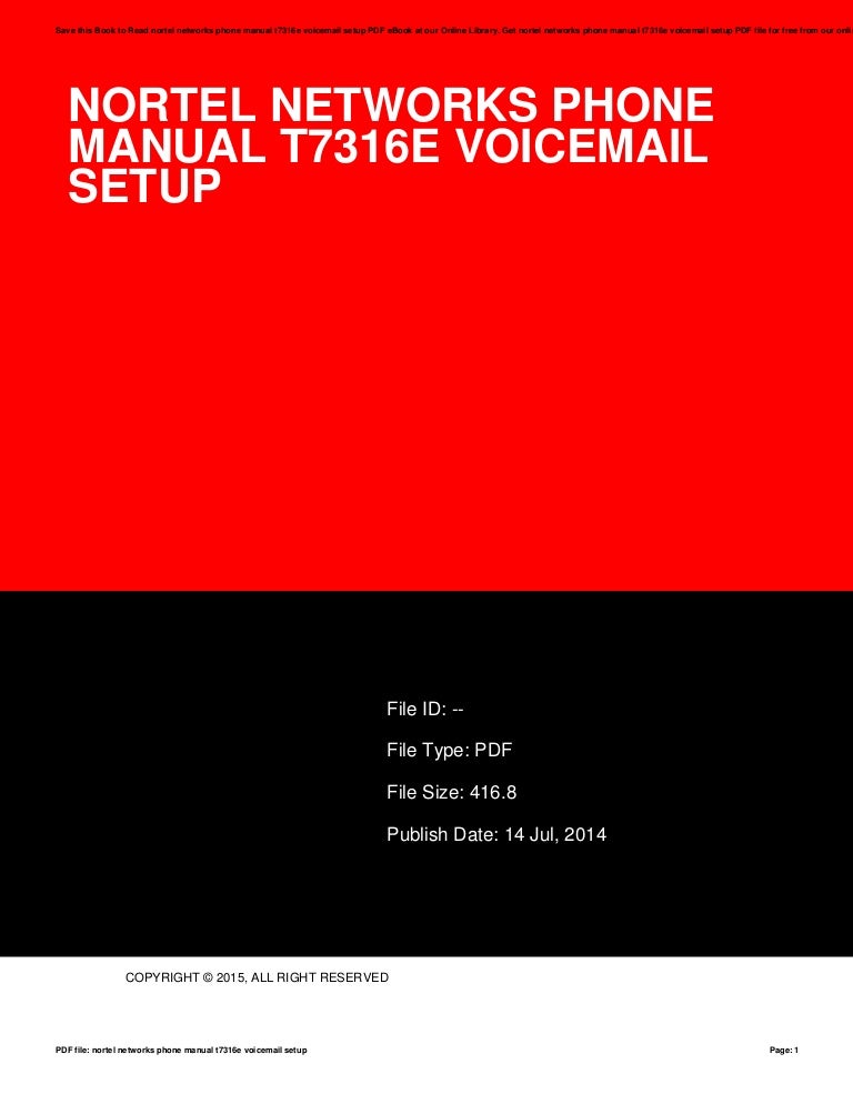Nortel networks phone manual t7316e voicemail setup