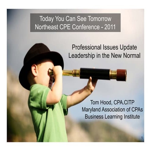 Professional Issues Update - Leadership in the New Normal