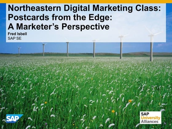 SAP Presentation to Northeastern University Digital Marketing Fall 2016