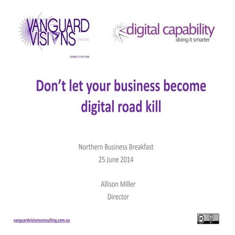 Don't let your business become digital road kill - 250614