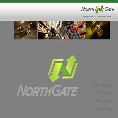 North Gate Logistics Capabilities