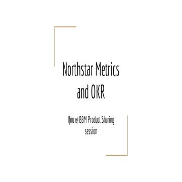 Northstar Metrics and OKR