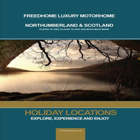 Visit Northumberland & Scotland