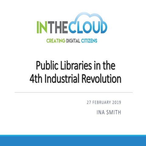 Public libraries in the 4th Industrial Revolution