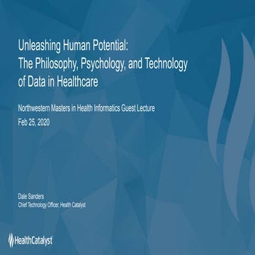 The Philosophy, Psychology, and  Technology of Data in Healthcare