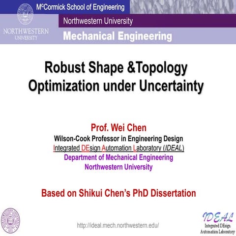 Robust Shape and Topology Optimization - Northwestern 