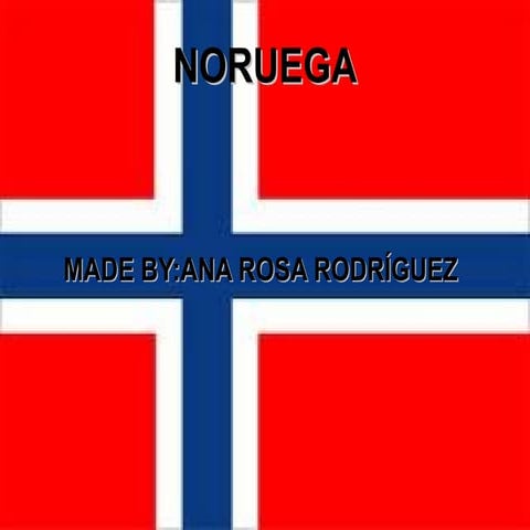 Noruega