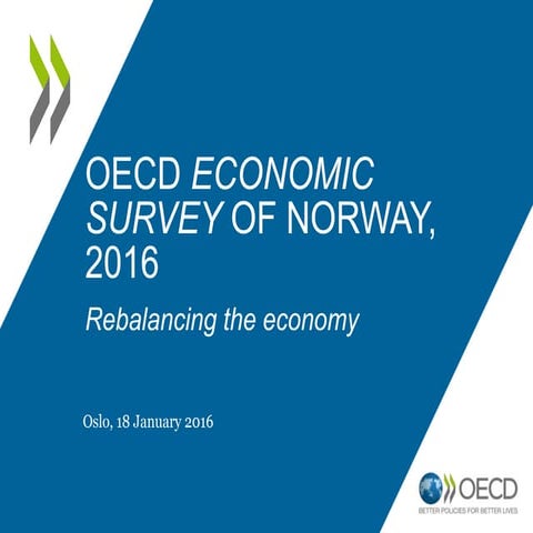 Norway 2016-oecd-economic-survey-rebalancing-the-economy-oslo-18-january