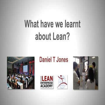 What have we learnt about Lean?
