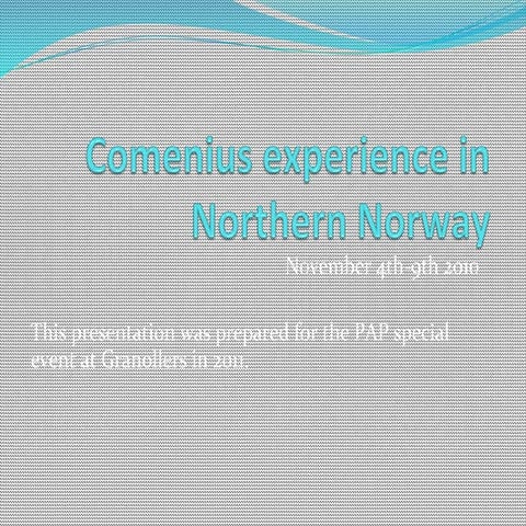 Comenius experience in Northern Norway