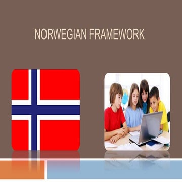 Norwegian framework