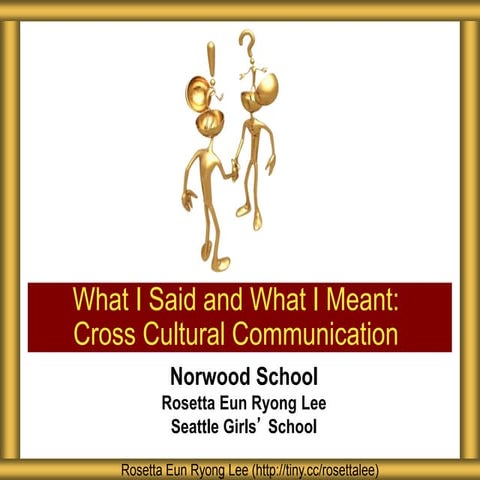 Norwood School Cross Cultural Communication