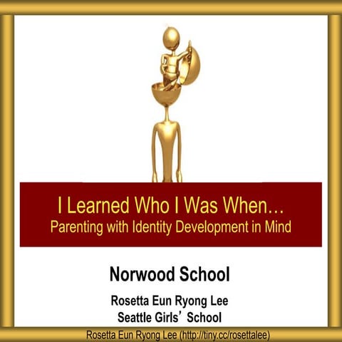 Norwood School Parenting with Identity in Mind