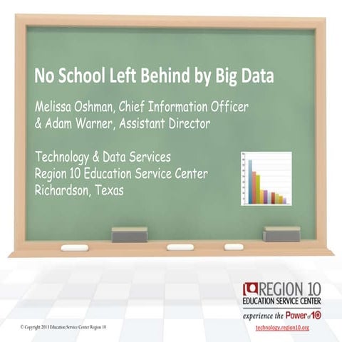 No School Left Behind by Big Data