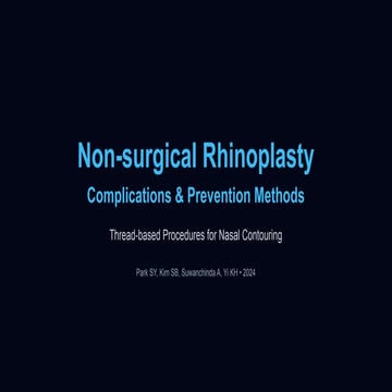Nose Thread Rhinoplasty_ Complications & Prevention (1).pptx