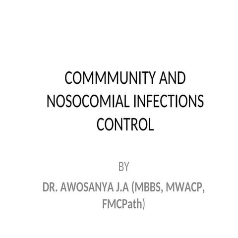 Comprehensive Control of Community and Nosocomial Infections in ...